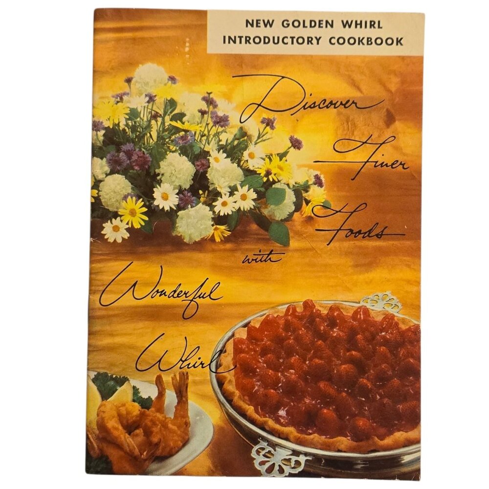 New Golden Whirl Introductory Cookbook Vintage Recipe Booklet 31 Pages 1960s